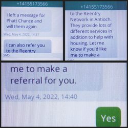 Shannon a Social Worker with the Federal Public Defenders Office attempting to get me housed 7/9