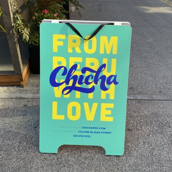 Chicha - A sign of good things to come. - Peruvian Near Me - Portland, Oregon