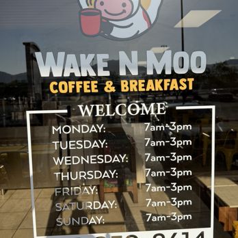Wake N Moo - This is the entrance to the door and it gives you the time this ADORABLE PLACE IS OPEN!! - Breakfast & Brunch Near Me - El Paso, Texas