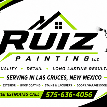 Ruiz Painting - Painters Near Me - Las Cruces, New Mexico Ruiz Painting - Painters Near Me - Las Cruces, New Mexico