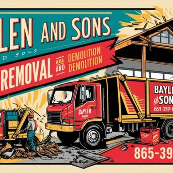 Baylen and Sons - Junk Removal & Hauling Near Me - Harriman, Tennessee Baylen and Sons - Junk Removal & Hauling Near Me - Harriman, Tennessee