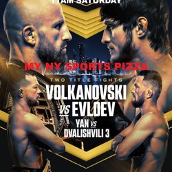 My NY Sports Pizza - Join Us 11am Saturday! UFC 333 Volkanovski vs. Evloev takes place on Saturday, October 24, 2026,