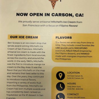 Ben Scoops - Store Info - Ice Cream & Frozen Yogurt Near Me - Torrance, California Ben Scoops - Store Info - Ice Cream & Frozen Yogurt Near Me - Torrance, California