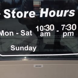 Store hours - since yelp won't update it. Store hours - since yelp won't update it.