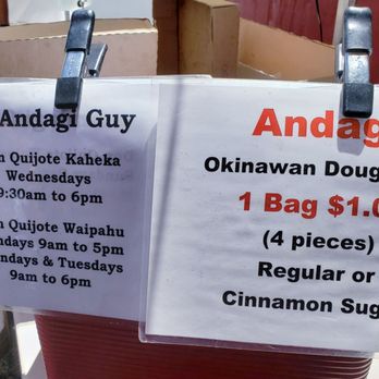 Da Andagi Guy - Da dayz when - Da Andagi Guy is at the Don Quijote stores. For da Kaheka location, he is here only on Wednesday from 9:30 AM to 6:00 PM. - Donuts Near Me - Honolulu, Hawaii