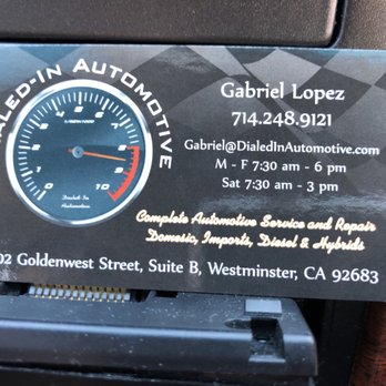 Dialed-In Automotive - Auto Repair Near Me - Westminster, California Dialed-In Automotive - Auto Repair Near Me - Westminster, California