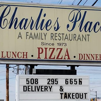 Charlie's Place - a sign for a family restaurant - Pizza Near Me - Wareham, Massachusetts