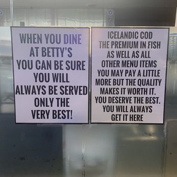 Betty's Fish & Chips - These two posters are posted and I will confirm they are true - Seafood Near Me - Santa Rosa, California Betty's Fish & Chips - These two posters are posted and I will confirm they are true - Seafood Near Me - Santa Rosa, California