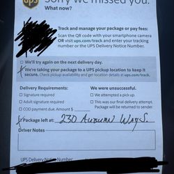 Auburn Postal Center - UPS package not delivered at my door.