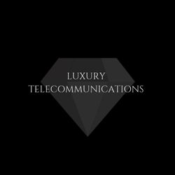 Luxury Telecommunications