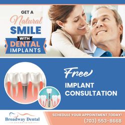 Broadway Dental Associates - Schedule an implant consultation for free by calling us at:
(703) 533-8668 or by visiting our website broadwaydentalnova.com