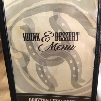 Drayton Chop House - drink and dessert menu - Steakhouses Near Me - Drayton, Ontario Drayton Chop House - drink and dessert menu - Steakhouses Near Me - Drayton, Ontario