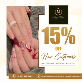 Magic Nails 287 - New promotion for new customers! - Nail Salons Near Me - Erie, Colorado