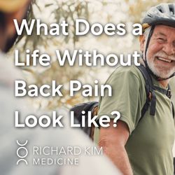Richard Kim Medicine - Imagine life without back pain. Get back to the activities you love with personalized treatment from Richard Kim Medicine.