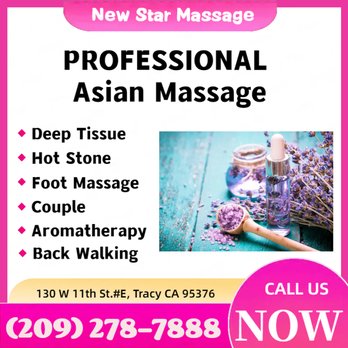 New Star Massage - Massage Near Me - Tracy, California New Star Massage - Massage Near Me - Tracy, California