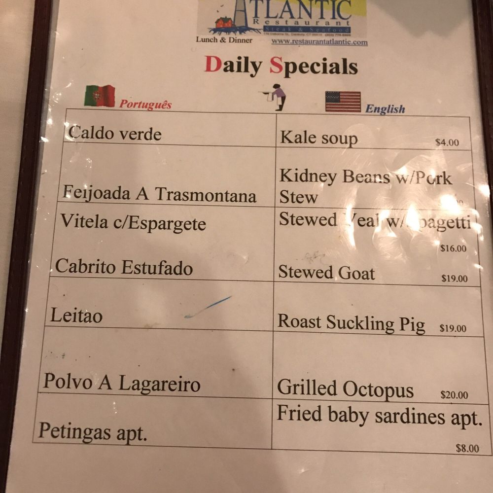 Atlantic Restaurant - Specials today. I'm bummed they are out of the octopus and suckling pig! - Portuguese Near Me - Danbury, Connecticut Atlantic Restaurant - Specials today. I'm bummed they are out of the octopus and suckling pig! - Portuguese Near Me - Danbury, Connecticut
