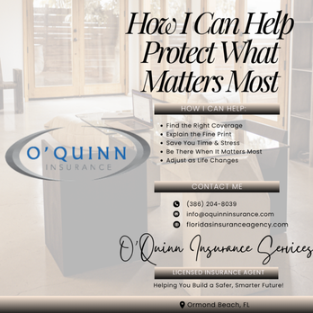 O'Quinn Insurance Services - Home & Rental Insurance Near Me - Ormond Beach, Florida O'Quinn Insurance Services - Home & Rental Insurance Near Me - Ormond Beach, Florida