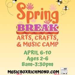Spring Break Camp: April 6-10, 2026.
https://www.musicboxrichmond.com/events/sbcamp-2026