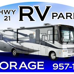 Hwy 21 RV Park and Storage - Our logo and sign at our park.