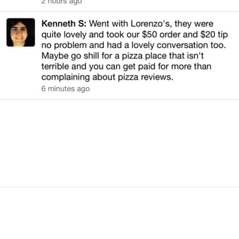 Enzos Pizza - Have a bad review? They use employees to try to insult you in a way that could only compete with how pathetic their service is. - Pizza Near Me - Riverside, California Enzos Pizza - Have a bad review? They use employees to try to insult you in a way that could only compete with how pathetic their service is. - Pizza Near Me - Riverside, California