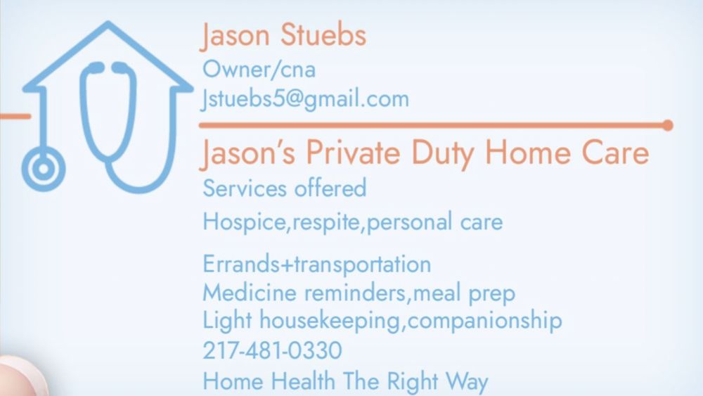 Jason's Private Duty Home Care - home care agency in Rochester, IL