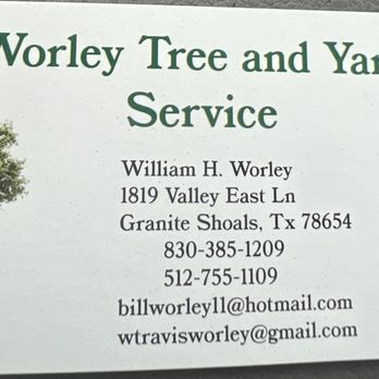Worley Tree & Yard Service - Tree Services Near Me - Granite Shoals, Texas Worley Tree & Yard Service - Tree Services Near Me - Granite Shoals, Texas