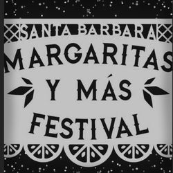 SB Chauffeuring & Tours - Margaritas Y Más Festival returns to Santa Barbara for its 3rd Year on Sept. 10!