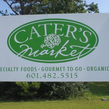 Cater's Market - a sign for cater's market - Delis Near Me - Meridian, Mississippi Cater's Market - a sign for cater's market - Delis Near Me - Meridian, Mississippi
