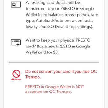 Presto! card - Converting your Presto physical card to Google Wallet means the former won't work afterwards. If you're in Ottawa, don't convert your card. - Public Transportation Near Me - Toronto, Ontario Presto! card - Converting your Presto physical card to Google Wallet means the former won't work afterwards. If you're in Ottawa, don't convert your card. - Public Transportation Near Me - Toronto, Ontario