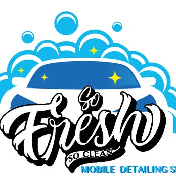 So Fresh So Clean - SoFreshSoClean Mobile Detailing - Auto Detailing Near Me So Fresh So Clean - SoFreshSoClean Mobile Detailing - Auto Detailing Near Me