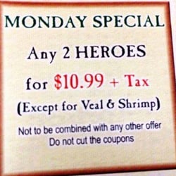 La Rosa Pizzeria - Its Monday Folks.... come have our Monday special of any 2 hero for for only $10.99 !! Order in today !!