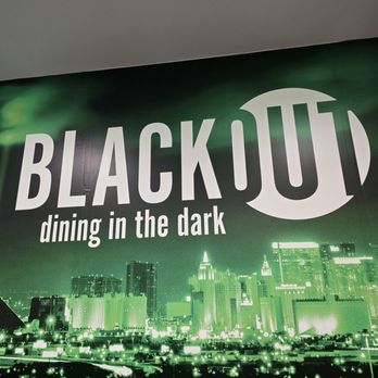 BLACKOUT Dining in the Dark - Diners Near Me - Las Vegas, Nevada BLACKOUT Dining in the Dark - Diners Near Me - Las Vegas, Nevada