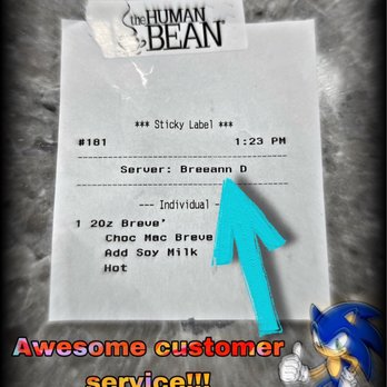 The Human Bean - Breeann was splendiferous in her customer service acumen. - Coffee & Tea Near Me - Clovis, California