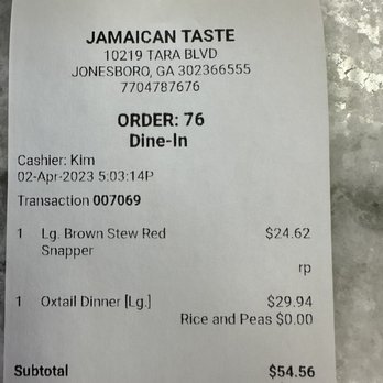 Jamaican Taste - Receipt showing total pricing for two large meals - Caribbean Near Me - Jonesboro, Georgia Jamaican Taste - Receipt showing total pricing for two large meals - Caribbean Near Me - Jonesboro, Georgia