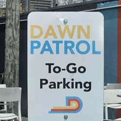 Domestique- Dawn Patrol - Easy parking for to-go orders