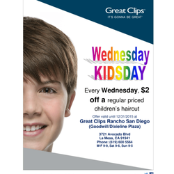 Great Clips - Rancho San Diego - Wednesday Kidsday - $2 off regular priced children's haircut!!! Offer valid till 12/31/2015.