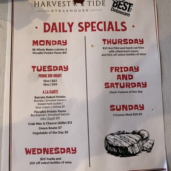 Harvest Tide Steakhouse Restaurant - This was their Daily specials as of August 11th. - Steakhouses Near Me - Lewes, Delaware Harvest Tide Steakhouse Restaurant - This was their Daily specials as of August 11th. - Steakhouses Near Me - Lewes, Delaware