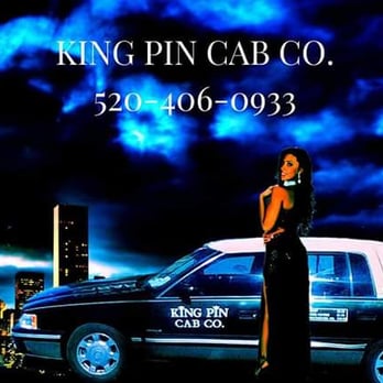 King Pin Cab Company - Taxis Near Me - Tucson, Arizona King Pin Cab Company - Taxis Near Me - Tucson, Arizona
