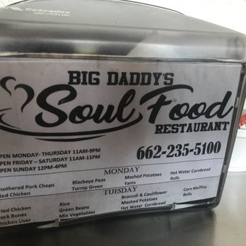 Big Daddy Soul Food - a sign for the restaurant - Soul Food Near Me - Tchula, Mississippi