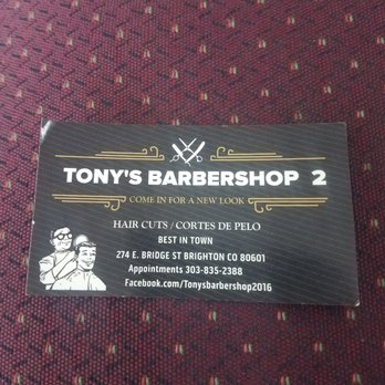 Tony's Barbershop 2 - Business card, opens at 10am - Barbers Near Me - Brighton, Colorado