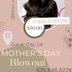 Mother's Day Blowout Special