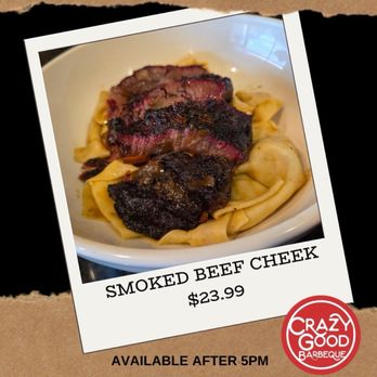 Crazy Good Eats - Beef cheek - Barbeque Near Me - Olathe, Kansas