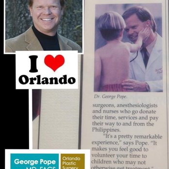 George Pope, MD, FACS - He's been in a boatload of magazines and news. Plenty of credentials folks! - Cosmetic Surgeons Near Me - Orlando, Florida George Pope, MD, FACS - He's been in a boatload of magazines and news. Plenty of credentials folks! - Cosmetic Surgeons Near Me - Orlando, Florida