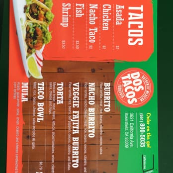 Dos Tacos - Menu - Tacos Near Me - Bakersfield, California