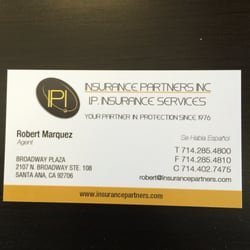 Insurance Partners - We have two offices, one in Santa Ana and one in Long Beach, CA.
