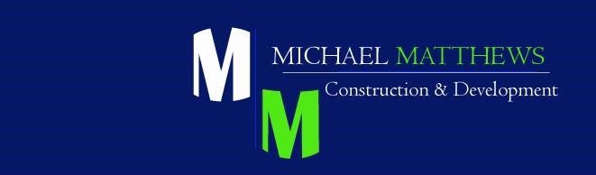 Slide of Michael Matthews Construction & Development