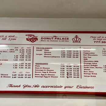 Donut Palace - Menu - hard to get a good photo with the glare from the lights - Breakfast & Brunch Near Me - Portland, Texas Donut Palace - Menu - hard to get a good photo with the glare from the lights - Breakfast & Brunch Near Me - Portland, Texas