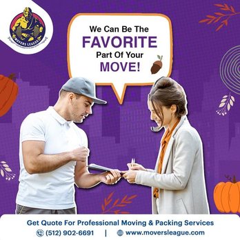 Movers League - We know moving to a new home or office is a bit tiring thing! But, we also know that we can make it so easy that you will love it! - Movers Near Me - Cedar Park, Texas