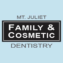 Mt. Juliet Family & Cosmetic Dentistry