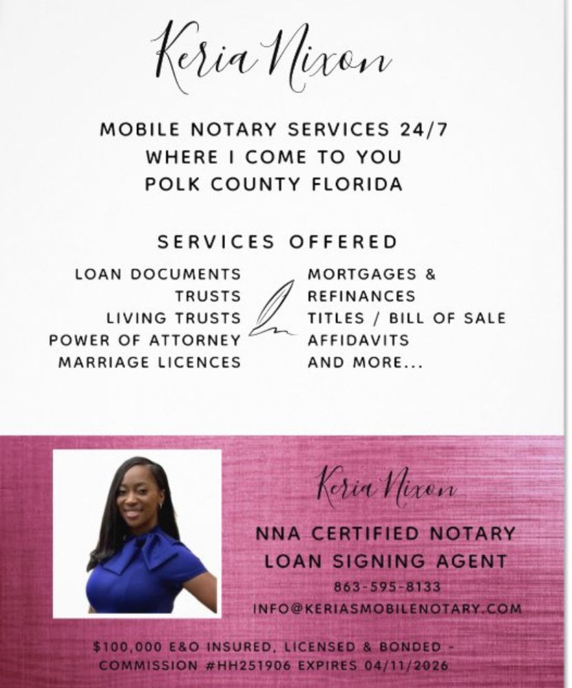 KERIA’S MOBILE NOTARY Updated September 2024 Lakeland, Florida